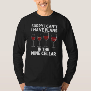 Wine For Men Women Red Wine  Wine Glass Alcohol T-Shirt