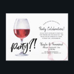 Wine Glass Humour | Non-Occassion Celebration Post Postcard<br><div class="desc">Sometimes,  you just need an excuse to party.  This invite postcard has all the elements for your occasion or non-occasion celebration.
It features a classic watercolor wine glass with the words "party?!" above it.  Underneath is a spot for your unique information.</div>