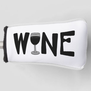 Wine Glass Text Golf Head Cover