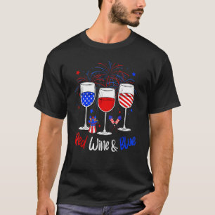 Wine Glasses 4th Of July Red White And Blue Firewo T-Shirt