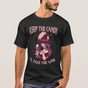 Wine Halloween Scary Wine Lover Spooky Trick Or Tr T-Shirt