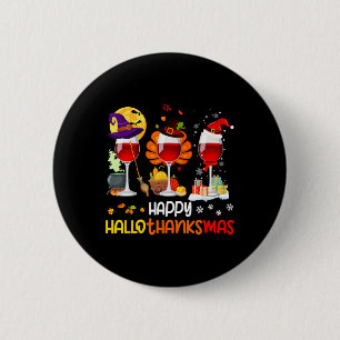 Wine Halloween Thanksgiving Christmas Happy Hallot 6 Cm Round Badge
