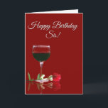 Wine Happy Birthday to Sister Card<br><div class="desc">A fun wine themed card just for your sis! Say Cheers and Happy birthday and wish her all the important things in live,  such as love,  friendship good times and,  of course,  good wine!</div>