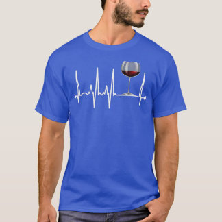 Wine Heartbeat Wine Drinker Lover Tasting Gift Win T-Shirt