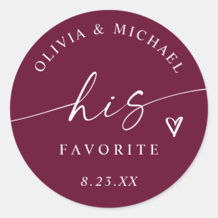 Wine His Favourite Modern Script Wedding Treat Bag Classic Round Sticker
