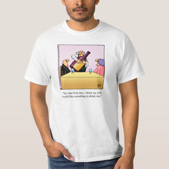 Wine Humour Tee Shirt for Him (Front)