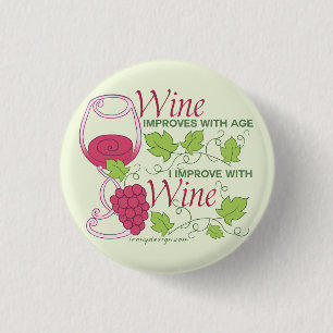Wine Improves With Age 3 Cm Round Badge