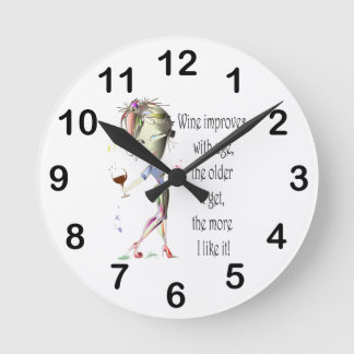 Wine Improves with Age Humourous Wine Saying Round Clock