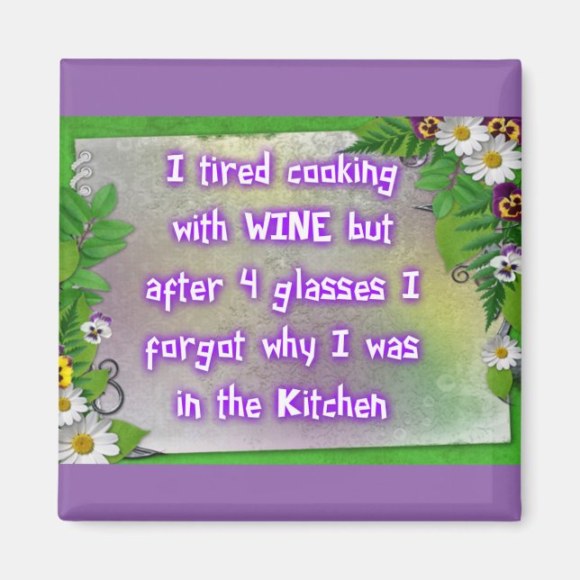 Wine in the Kitchen Magnet (Front)