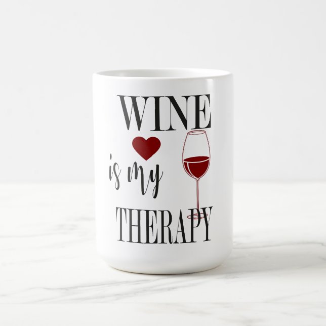 Wine Is My Therapy Coffee Mug (Center)