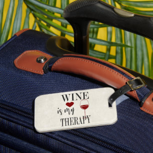 Wine Is My Therapy Luggage Tag
