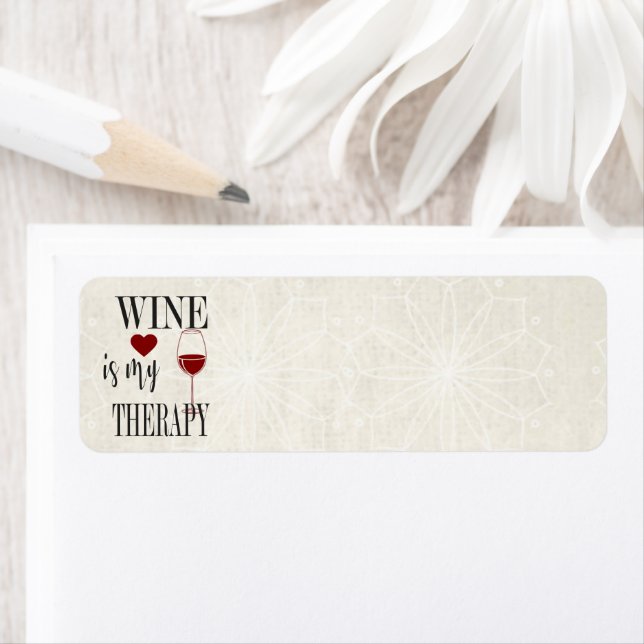 Wine Is My Therapy Return Address Sticker (Insitu)