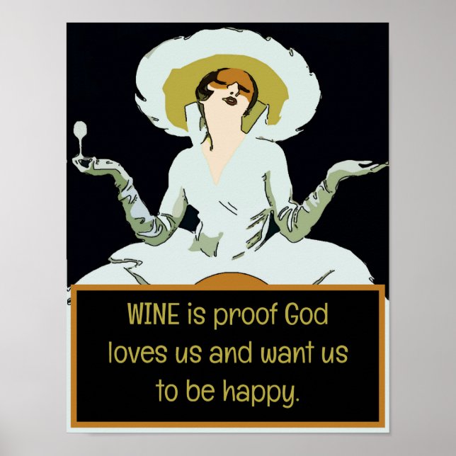 Wine Is Proof God loves us,  Poster (Front)