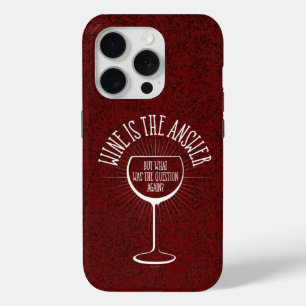 Wine Is The Answer Case-Mate iPhone Case