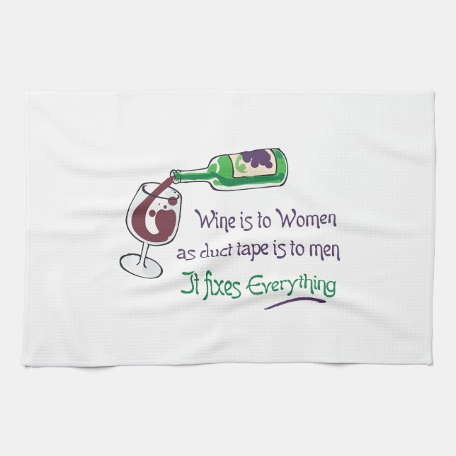 WINE IS TO WOMEN TEA TOWEL (Horizontal)