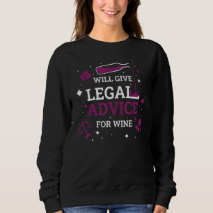 Wine Lawyer  Lawyer Sweatshirt