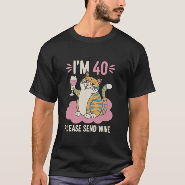 Wine Love Funny Cat 40th Birthday Party T-Shirt (Front)