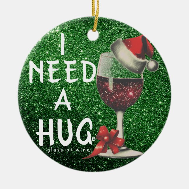 Wine Lovers Glitter Ceramic Ornament - Christmas  (Front)