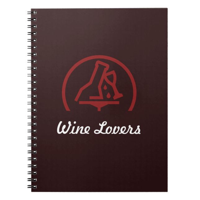Wine Lovers Spiral Notebook (Front)