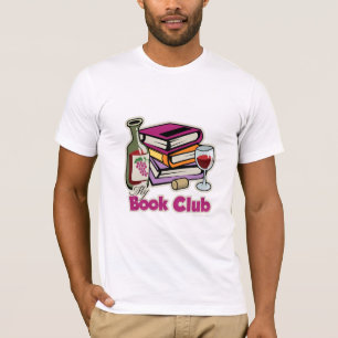 Wine: My Book Club T-Shirt