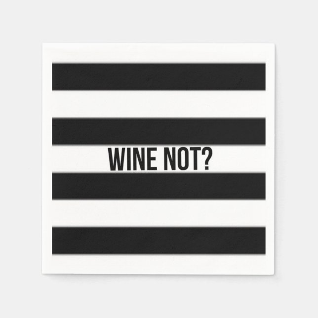 Wine not? Napkins (Front)