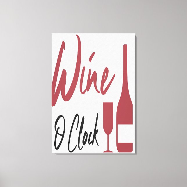Wine O Clock Canvas Print (Front)