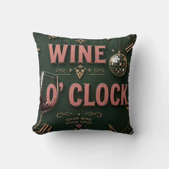 Wine O'Clock  Elegant Home Bar  Cushion (Front)