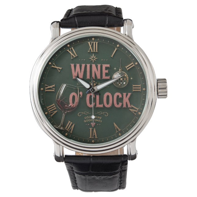 Wine O'Clock  Elegant Home Bar  Watch (Front)