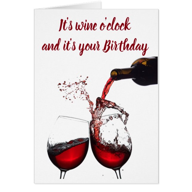 WINE O'CLOCK & **YOUR BIRTHDAY** TIME TO CELEBRATE (Front)
