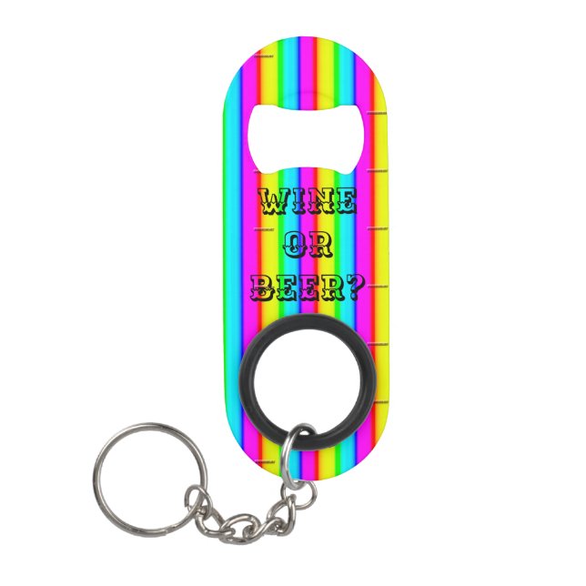 Wine or Beer? Struggle is Real! Beverage Opener (Front)
