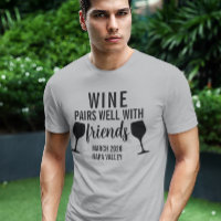 Wine Pairs Well with Friends Tasting Trip
