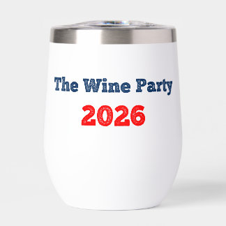 Wine Party 2026 Funny Election Wine Tumbler