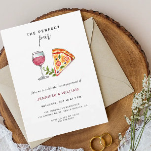 Wine & Pizza Perfect pair Engagement Party Invitation