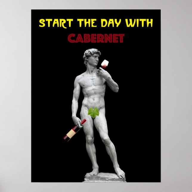 Wine Poster. Start The Day With Cabernet.logo Poster (Front)