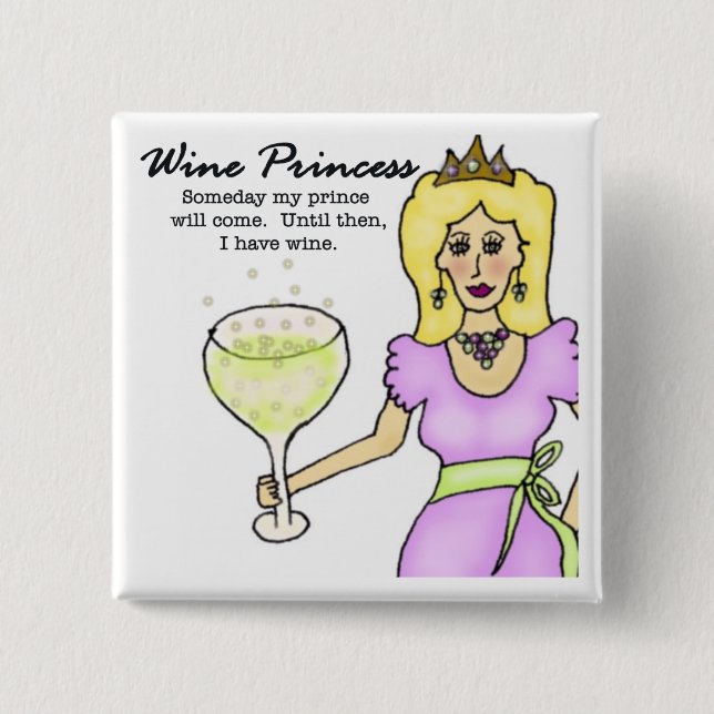 Wine Princess Button (Front)