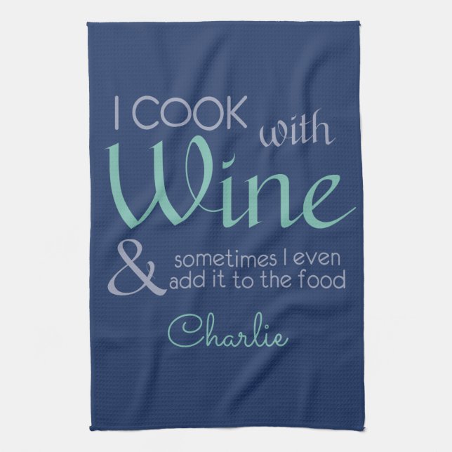 Wine Quote custom name kitchen towel (Vertical)
