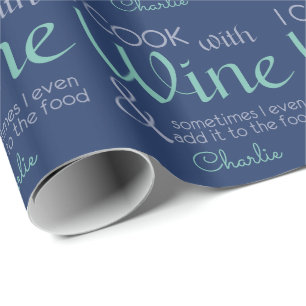 Wine Quote custom name wrapping paper