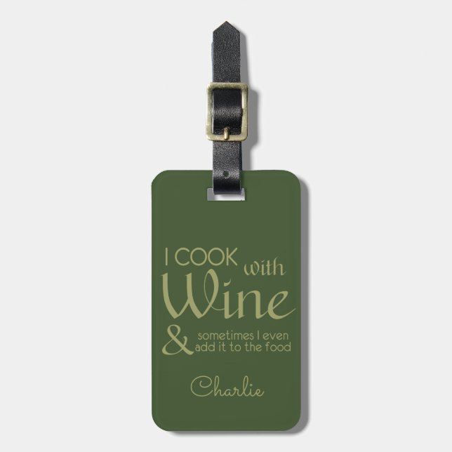 Wine Quote custom text luggage tag (Front Vertical)