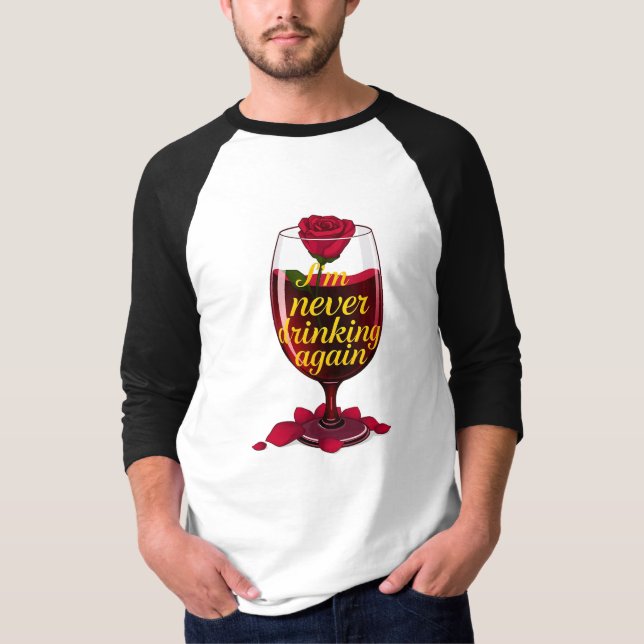 Wine Quote T-Shirt (Front)