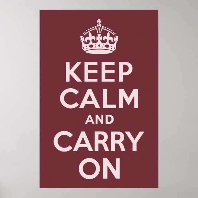 Wine Red Keep Calm and Carry On Poster (Front)