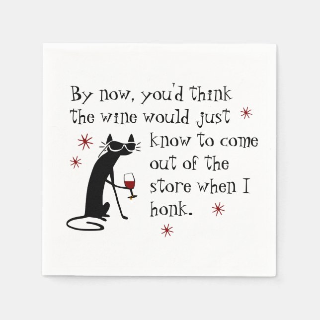 Wine Should Know Funny Quote with Cat Napkin (Front)