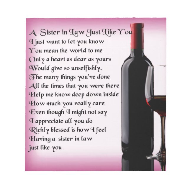 Wine   Sister in Law  Poem Notepad (Front)