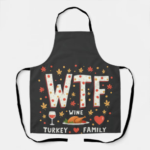 WIne Turkey Family Funny Thanksgiving Apron