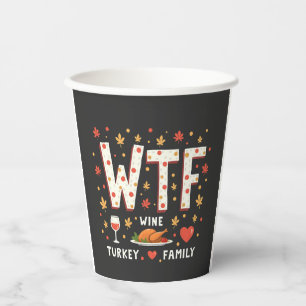 WIne Turkey Family Funny Thanksgiving Paper Cups