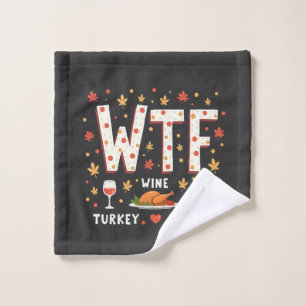 WIne Turkey Family Funny Thanksgiving  Wash Cloth