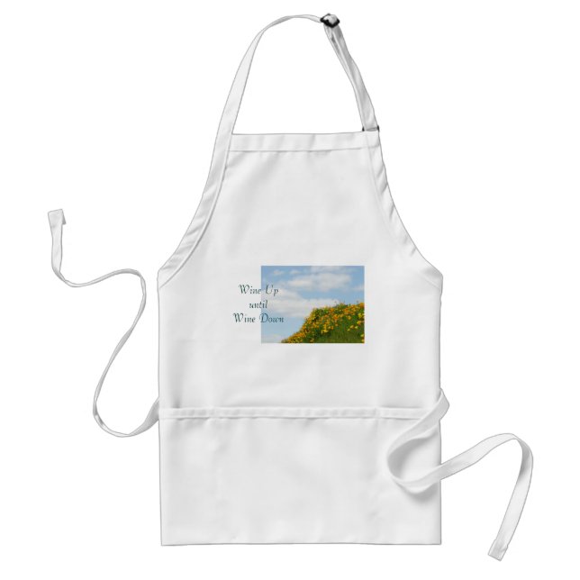 Wine Up until Wine Down aprons Humour Funny Events (Front)