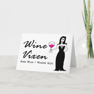Wine Vixen "Good Wine = Wicked Girl" Card