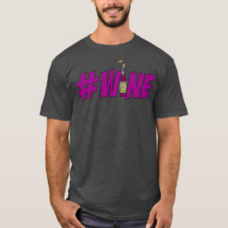 WINE white version T-Shirt