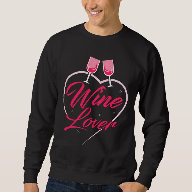 Wine Wine Lover Sweatshirt (Front)