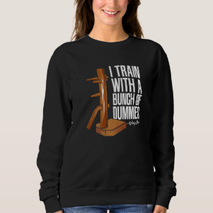 Wing Chun Self Defence Training 1 Sweatshirt